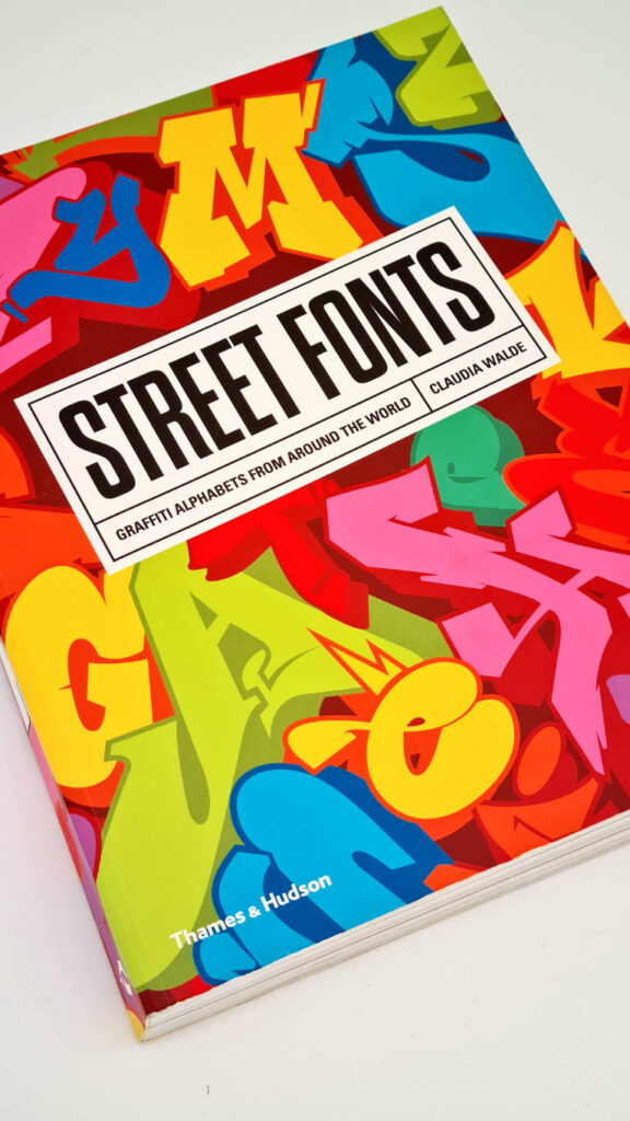 Photo of the book Street Fonts by Claudia Walde